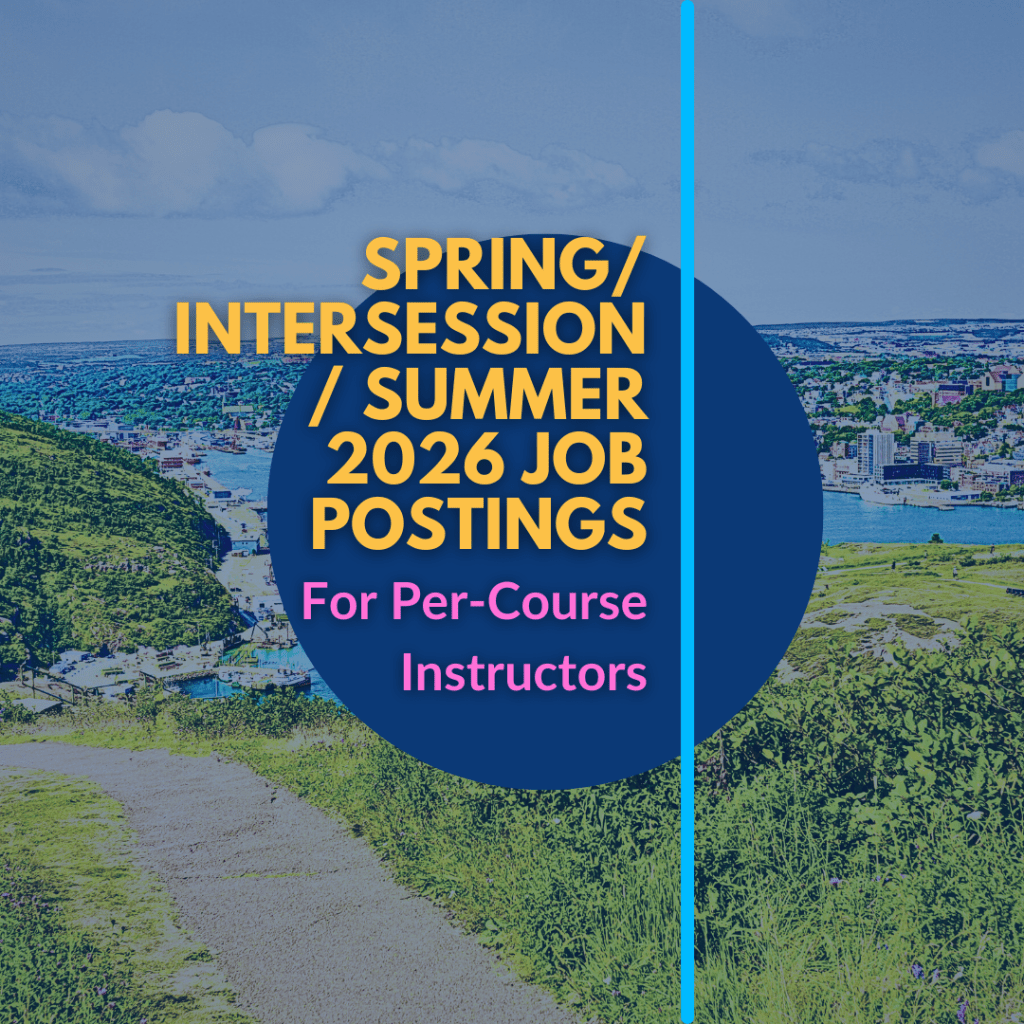 LUMUN Lecturers Per Course Job Postings Memorial University of Newfoundland and Labrador For Per-Course Instructors Spring / Intersession / Summer 2026